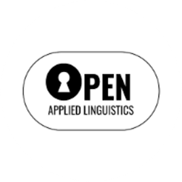 Open scholarship in Applied Linguistics: What, why, and how